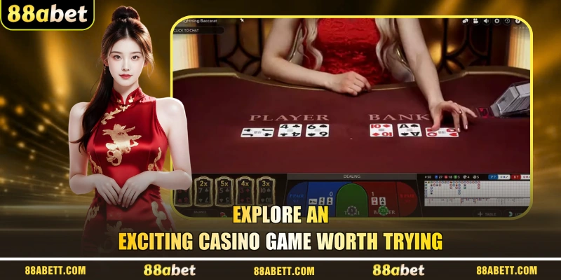 Explore An Exciting Casino Game Worth Trying