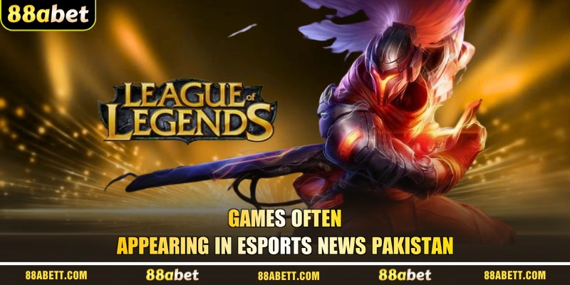 Games Often Appearing In Esports News Pakistan