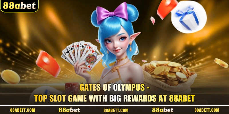Gates Of Olympus - Top Slot Game With Big Rewards At 88ABET