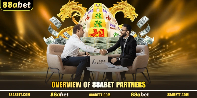 Overview Of 88ABET Partners
