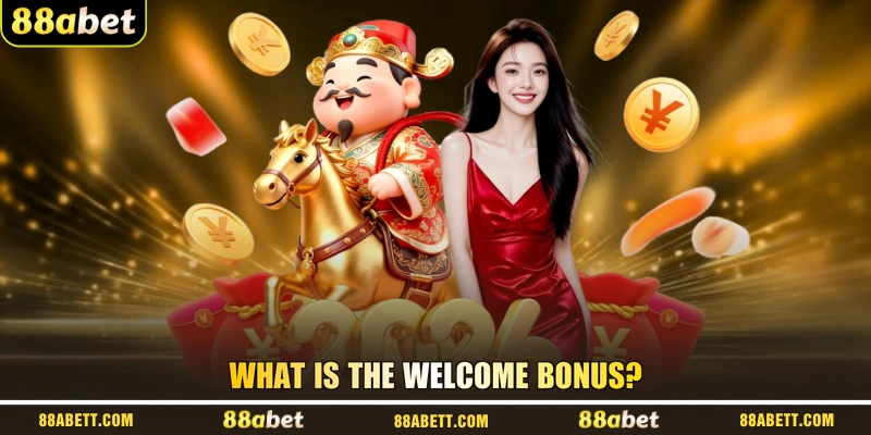 What Is The Welcome Bonus?